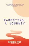 Parenting: A Journey cover