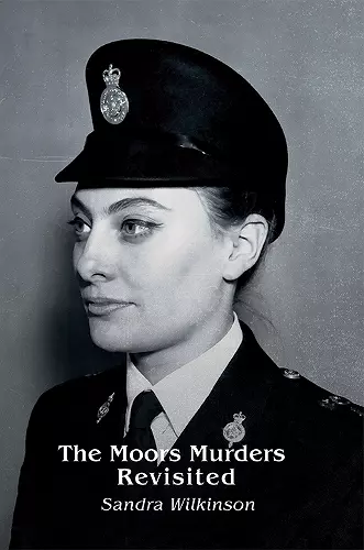 The Moors Murders Revisited cover