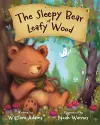 The Sleepy Bear of Leafy Wood cover