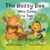 The Buzzy Bee Who Came for Tea cover