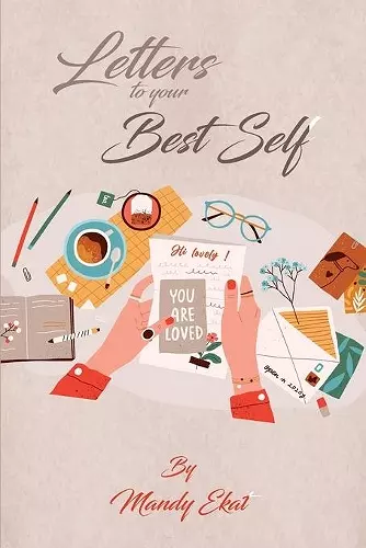 Letters To Your Best Self cover