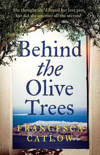 Behind The Olive Trees cover