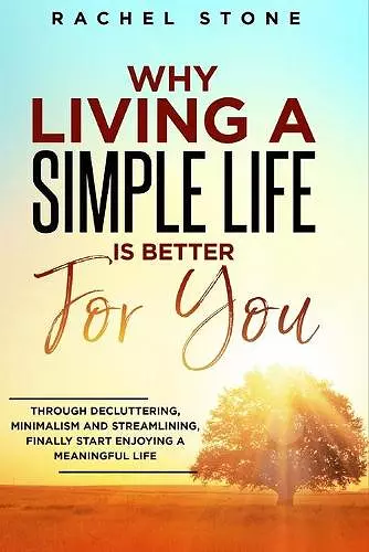 Why Living a Simple Life is Better for You cover