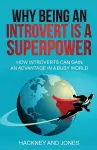 Why Being An Introvert Is A Superpower cover