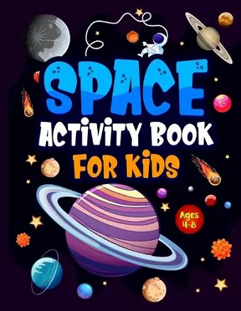 Space Activity Book for Kids ages 4-8 cover