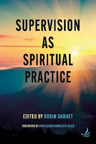 Supervision as Spiritual Practice cover