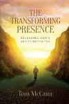 The Transforming Presence cover