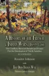 A History of the French & Indian Wars, 1689-1766 cover