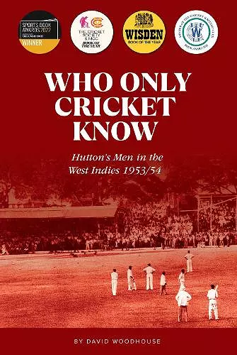 Who Only Cricket Know cover