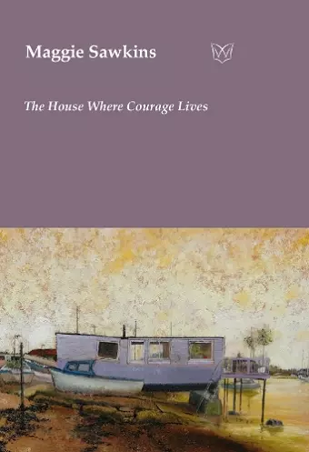 The House Where Courage Lives cover