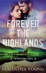 Forever the Highlands (The Highlands Series #6) cover