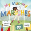 My Mummy Marches cover