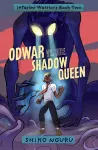 Odwar vs. the Shadow Queen cover