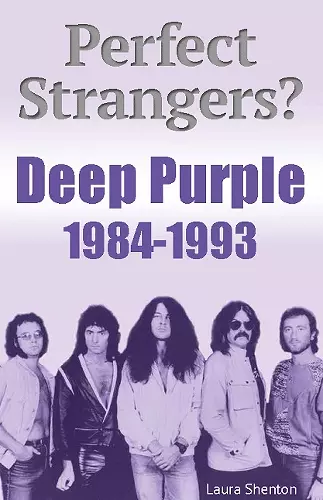 Perfect Strangers? Deep Purple 1984-1993 cover