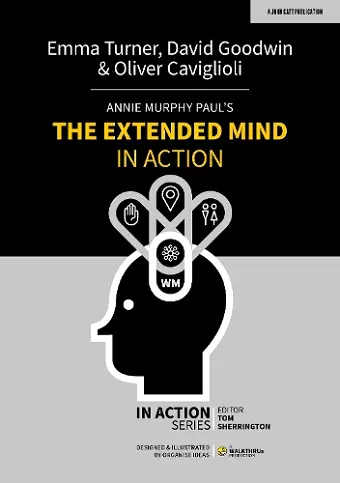 Annie Murphy Paul's The Extended Mind in Action cover
