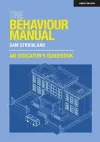 The Behaviour Manual: An Educator's Guidebook cover