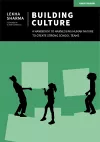 Building Culture: A handbook to harnessing human nature to create strong school teams cover