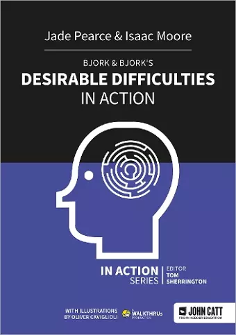 Bjork & Bjork’s Desirable Difficulties in Action cover