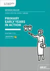 Primary Early Years in Action cover