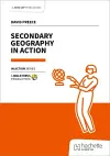 Secondary Geography in Action cover