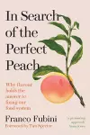 In Search of the Perfect Peach cover