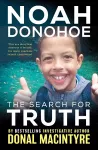 Noah Donohoe: The Search for Truth cover