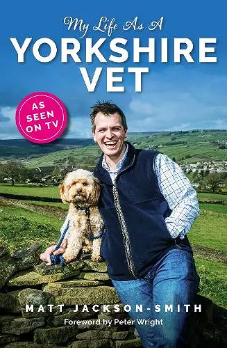 My Life As A Yorkshire Vet cover