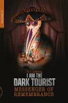 I Am The Dark Tourist cover