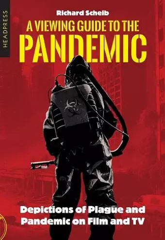 A Viewing Guide to the Pandemic cover