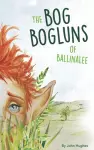 The Bog Bogluns of Ballinalee cover