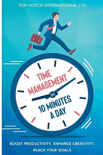 Time Management in 10 Minutes a Day cover