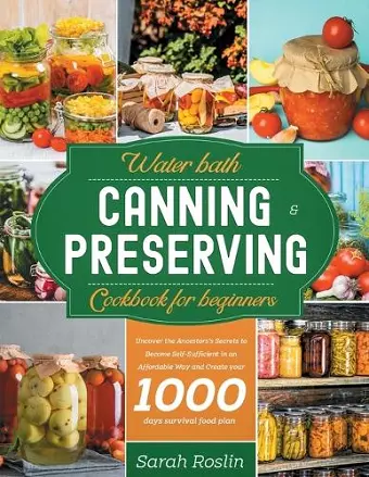 Water Bath Canning & Preserving Cookbook for Beginners cover