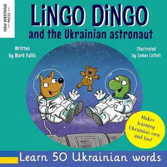 Lingo Dingo and the Ukrainian Astronaut cover