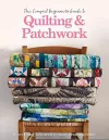 The Compact Beginner's Guide to Quilting & Patchwork cover