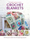 Create Your Own Crochet Blankets cover