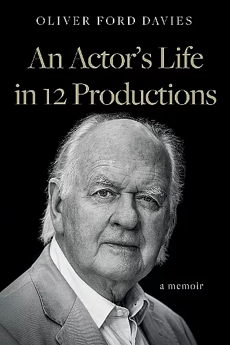 An Actor's Life in 12 Productions cover