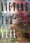 Lifting The Veil cover