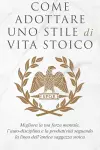 Come Adottare Uno Stile Di Vita Stoico cover