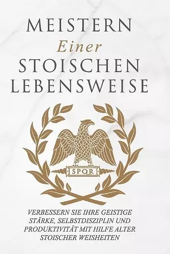 Meistern Einer Stoiker Lebensweise cover