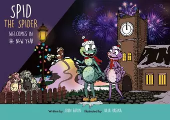 Spid the Spider Welcomes in the New Year cover