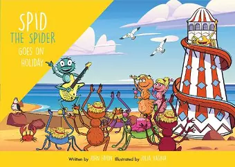 Spid the Spider Goes on Holiday cover