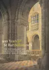 900 Years of St Bartholomew's cover