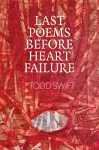 Last Poems Before Heart Failure cover