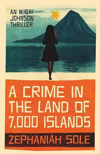 A Crime In The Land of 7,000 Islands cover