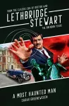 Lethbridge-Stewart: A Most Haunted Man cover
