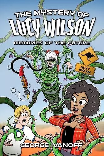 The Mystery of Lucy Wilson: Memories of the Future cover