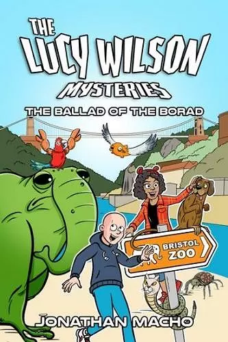 The Lucy Wilson Mysteries: The Ballad of the Borad cover