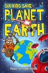 Six Kids Save Planet Earth cover