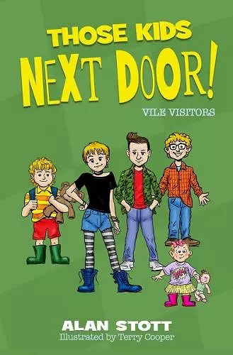 Those Kids Next Door: Vile Visitors cover