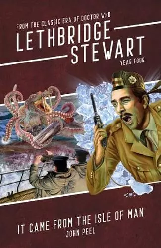 Lethbridge-Stewart: It Came From The Isle of Man cover